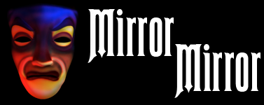 Mirror Mirror